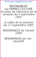 Emissions chasseurs de sons  
