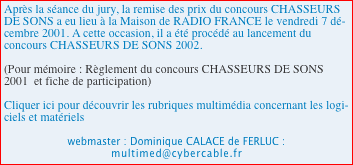 Apr&egrave;s la s&eacute;ance du jury,